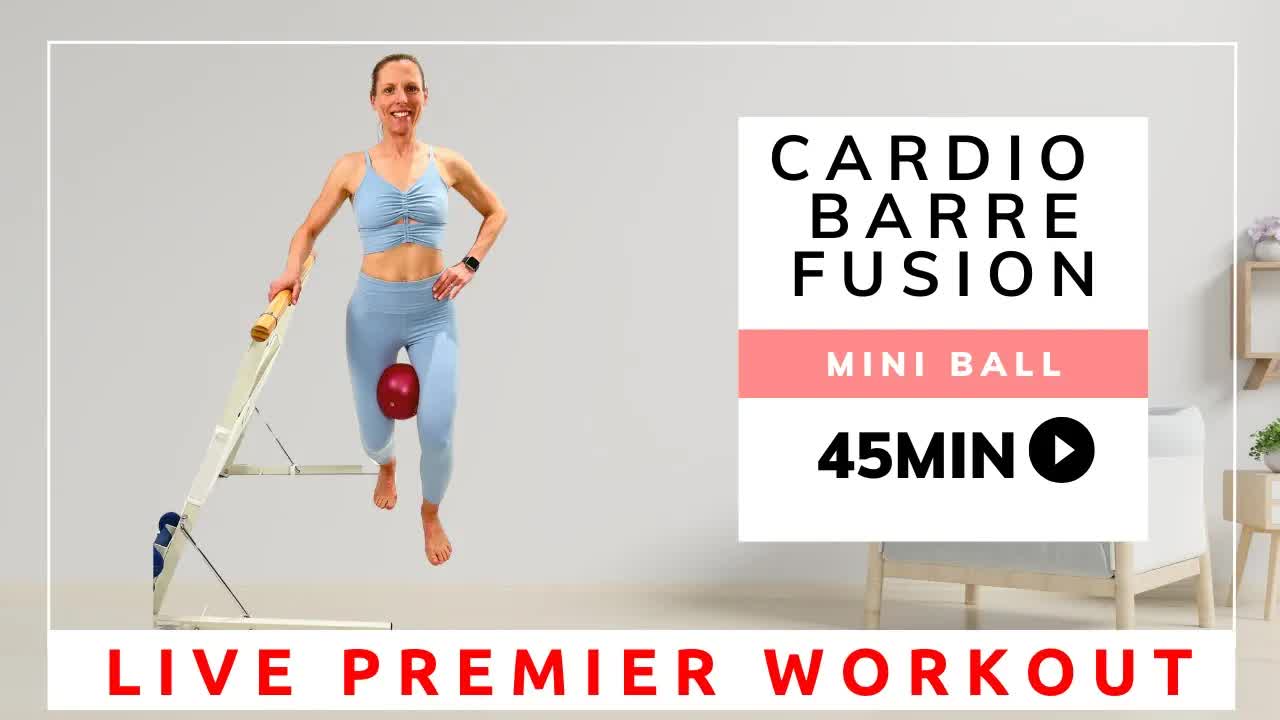 CARDIO BARRE FUSION [LIVE PREMIERE WORKOUT]