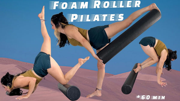 FOAM ROLLER PILATES 🛞